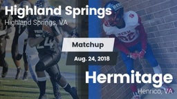 Matchup: Highland Springs vs. Hermitage  2018