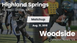 Matchup: Highland Springs vs. Woodside  2018