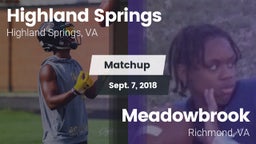 Matchup: Highland Springs vs. Meadowbrook  2018