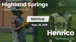 Matchup: Highland Springs vs. Henrico  2018