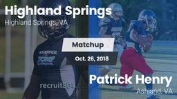 Matchup: Highland Springs vs. Patrick Henry  2018