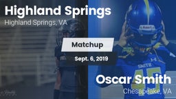Matchup: Highland Springs vs. Oscar Smith  2019