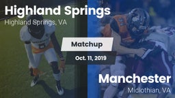 Matchup: Highland Springs vs. Manchester  2019