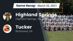 Recap: Highland Springs  vs. Tucker  2021
