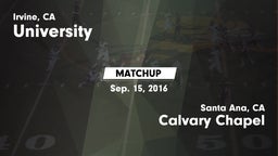 Matchup: University High vs. Calvary Chapel  2016