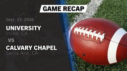 Recap: University  vs. Calvary Chapel  2016