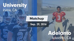 Matchup: University High vs. Adelanto  2016