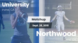 Matchup: University High vs. Northwood  2018