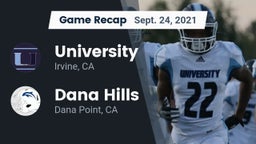 Recap: University  vs. Dana Hills  2021