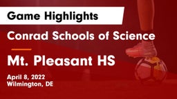 Conrad Schools of Science vs Mt. Pleasant HS Game Highlights - April 8, 2022