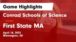 Conrad Schools of Science vs First State MA Game Highlights - April 18, 2023