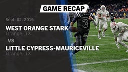 Recap: West Orange Stark  vs. Little Cypress-Mauriceville  2016