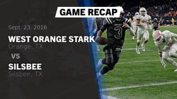 Recap: West Orange Stark  vs. Silsbee  2016