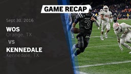 Recap: WOS vs. Kennedale  2016