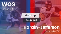 Matchup: West Orange Stark vs. Hardin-Jefferson  2016