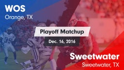 Matchup: West Orange Stark vs. Sweetwater  2016