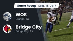 Recap: WOS vs. Bridge City  2017