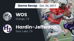Recap: WOS vs. Hardin-Jefferson  2017