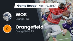 Recap: WOS vs. Orangefield  2017