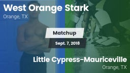 Matchup: West Orange Stark vs. Little Cypress-Mauriceville  2018