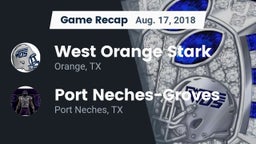 Recap: West Orange Stark  vs. Port Neches-Groves  2018