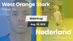 Matchup: West Orange Stark vs. Nederland  2019