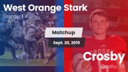 Matchup: West Orange Stark vs. Crosby  2019