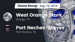 Recap: West Orange Stark  vs. Port Neches-Groves  2019