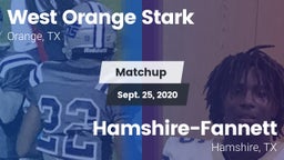 Matchup: West Orange Stark vs. Hamshire-Fannett  2020