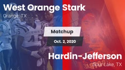 Matchup: West Orange Stark vs. Hardin-Jefferson  2020