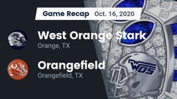 Recap: West Orange Stark  vs. Orangefield  2020
