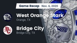 Recap: West Orange Stark  vs. Bridge City  2020