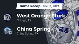 Recap: West Orange Stark  vs. China Spring  2021