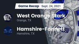 Recap: West Orange Stark  vs. Hamshire-Fannett  2021