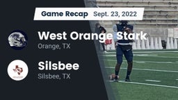 Recap: West Orange Stark  vs. Silsbee  2022