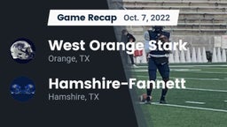 Recap: West Orange Stark  vs. Hamshire-Fannett  2022