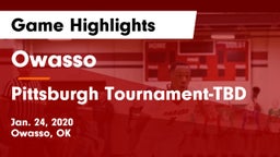 Owasso  vs Pittsburgh Tournament-TBD Game Highlights - Jan. 24, 2020