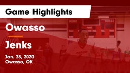 Owasso  vs Jenks  Game Highlights - Jan. 28, 2020
