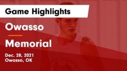 Owasso  vs Memorial  Game Highlights - Dec. 28, 2021