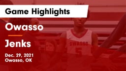 Owasso  vs Jenks  Game Highlights - Dec. 29, 2021