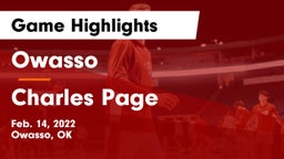 Owasso  vs Charles Page  Game Highlights - Feb. 14, 2022
