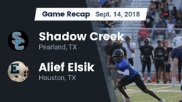 Recap: Shadow Creek  vs. Alief Elsik  2018