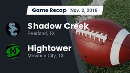 Recap: Shadow Creek  vs. Hightower  2018