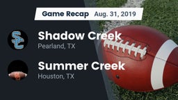 Recap: Shadow Creek  vs. Summer Creek  2019
