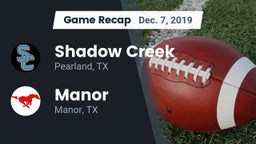 Recap: Shadow Creek  vs. Manor  2019