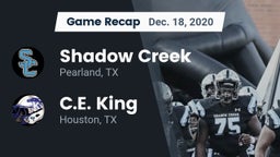 Recap: Shadow Creek  vs. C.E. King  2020