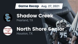 Recap: Shadow Creek  vs. North Shore Senior  2021