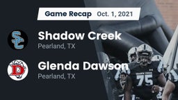 Recap: Shadow Creek  vs. Glenda Dawson  2021