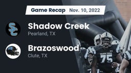 Recap: Shadow Creek  vs. Brazoswood  2022