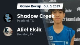 Recap: Shadow Creek  vs. Alief Elsik  2023